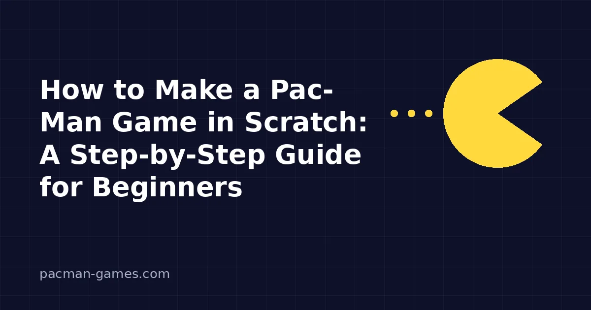 Scratch editor with a Pac-Man sprite and code blocks for arrow-key movement